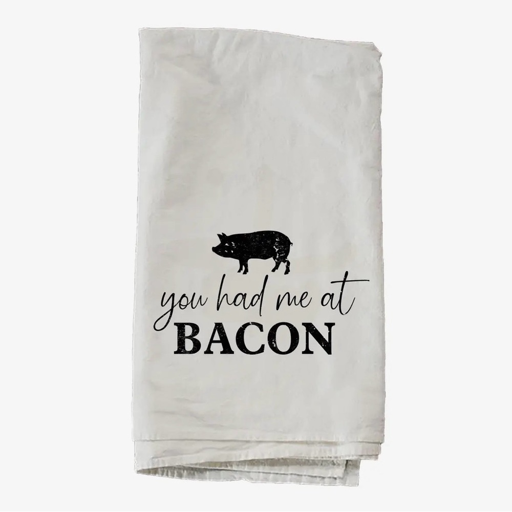 You Had Me at Bacon White Cotton Kitchen Towel